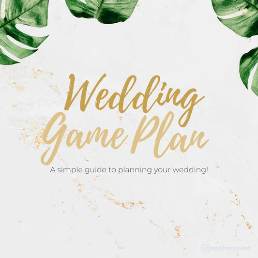 Wedding Game Plan - Ana Hana Flower